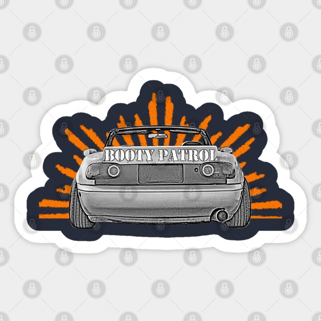 Miata Booty Patrol v2 Sticker by mudfleap